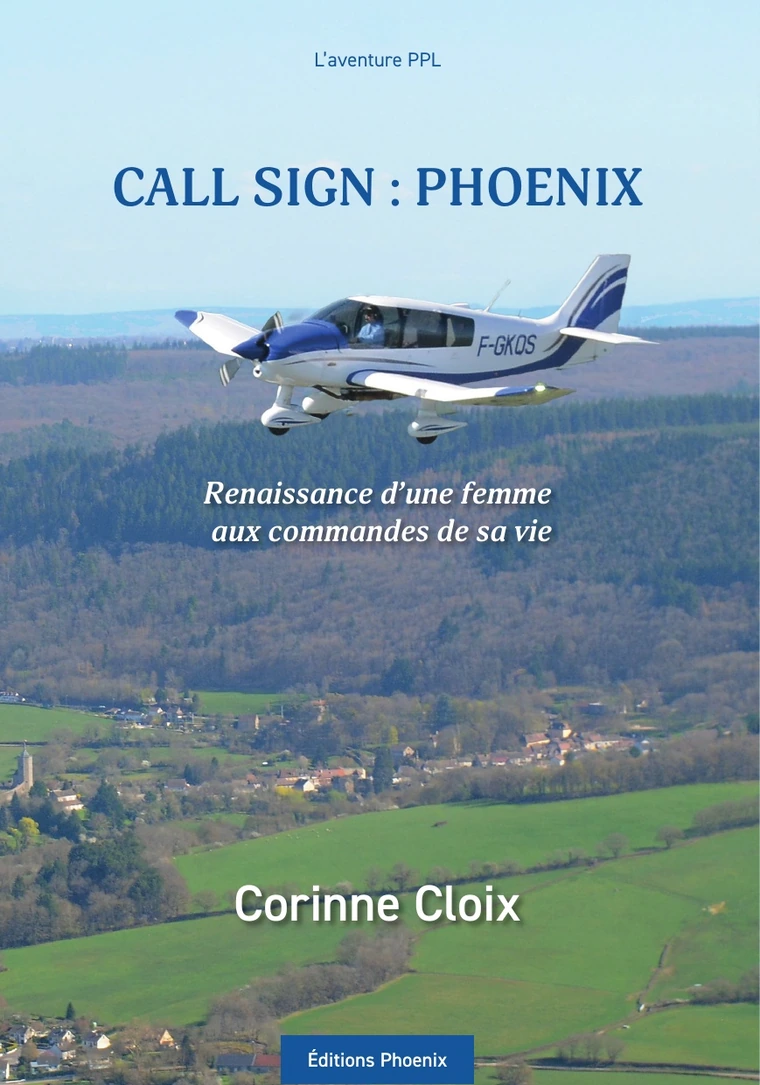Couverture du livre Call Sign : Phoenix de Corinne Cloix