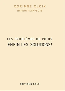 Couverture Les problèmes de poids, enfin les solutions ! (livre)