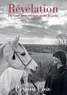 Couverture Révélation de tous mes secrets pour la paix (livre)