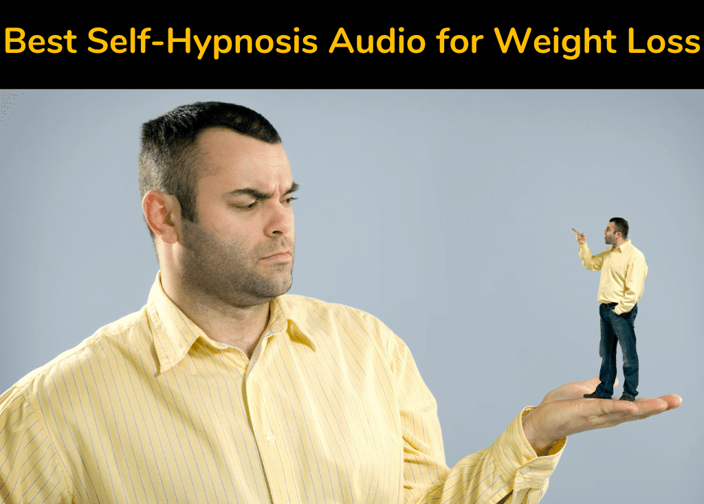 Best Self-Hypnosis Audio for Weight Loss